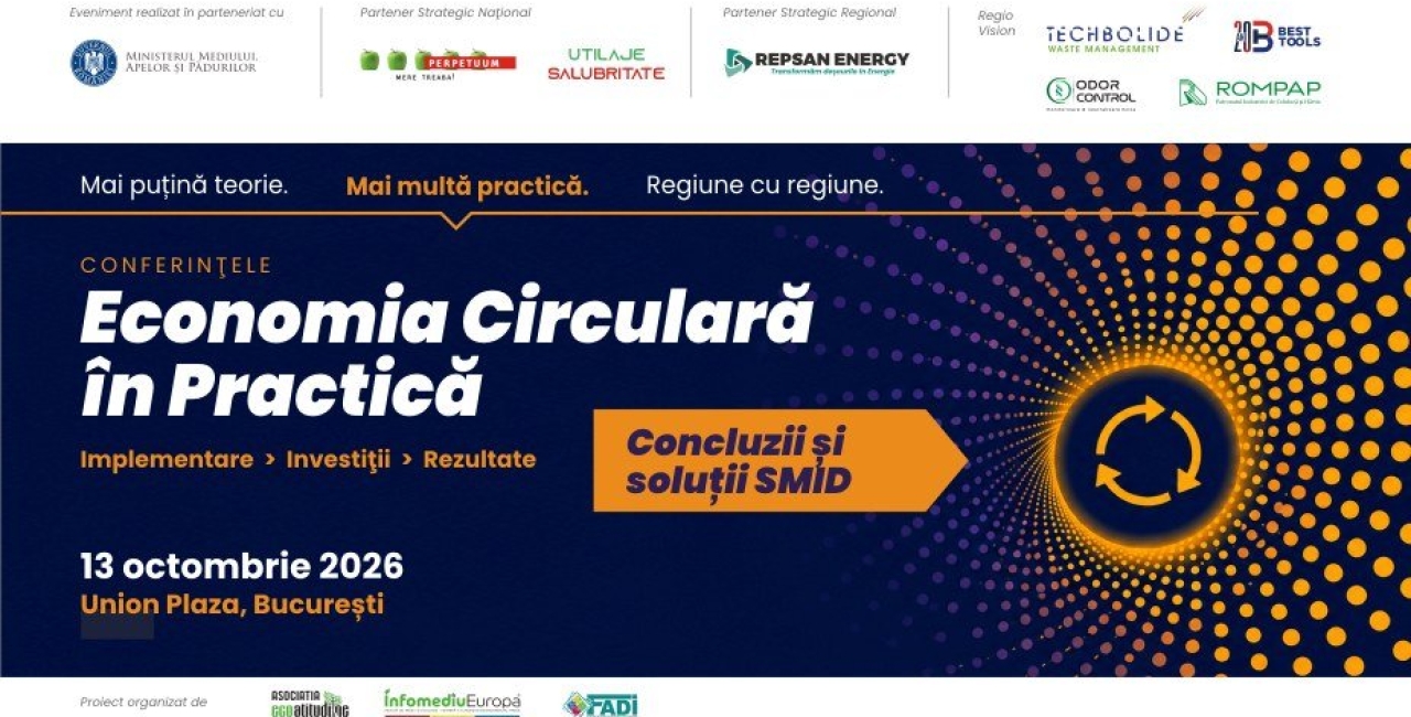 Economia Circulară în Practică – Implementare | Investiții | Rezultate - Bucuresti - Union Plaza 13 octombrie 2026